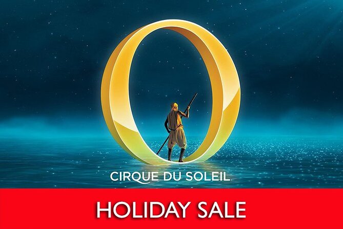 O™ by Cirque du Soleil® at the Bellagio Hotel and Casino - Key things to know before you book O at the Bellagio